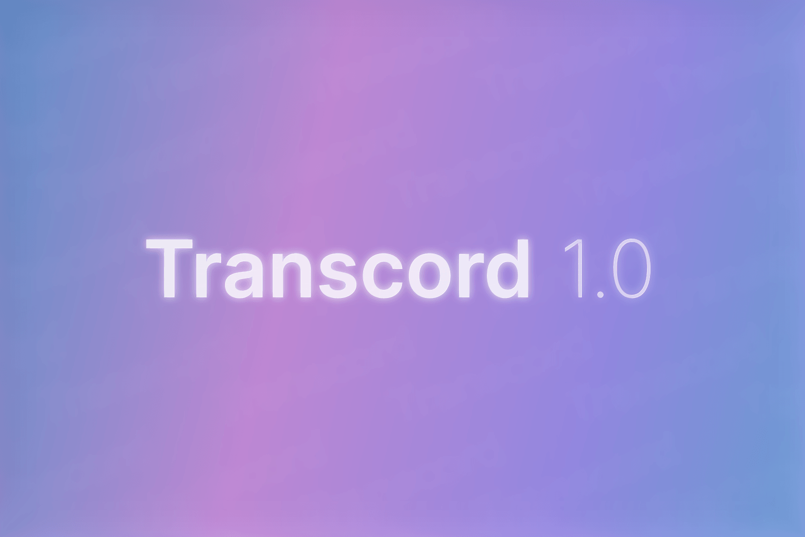 Transcord v1.0 Has Been Released